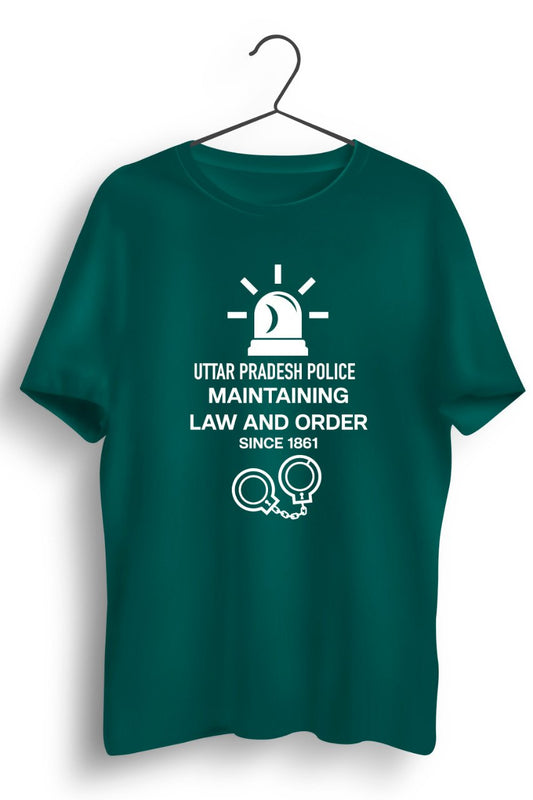 Law and Order U.P Police Green Tshirt
